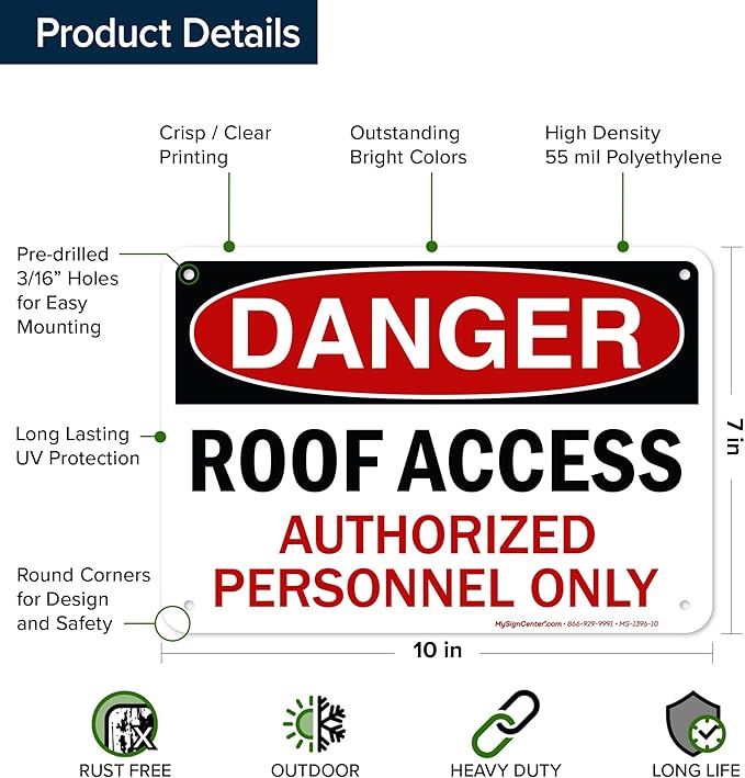 Danger Roof Access Authorized Personnel Only Sign, 7x10 Inches, 55 mil thick HDPE (high density polyethylene), Made in USA by My Sign Center