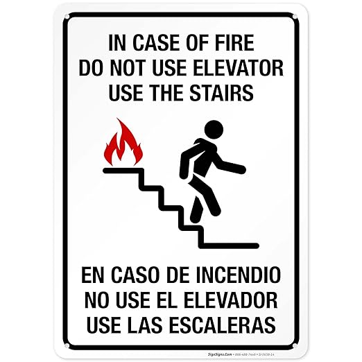 in Case of Fire Do Not Use Elevator Use The Stairs Bilingual Sign, Fire Safety Sign, 10x14 Inches, 55 mil Thick HDPE (high Density polyethylene), Made in USA