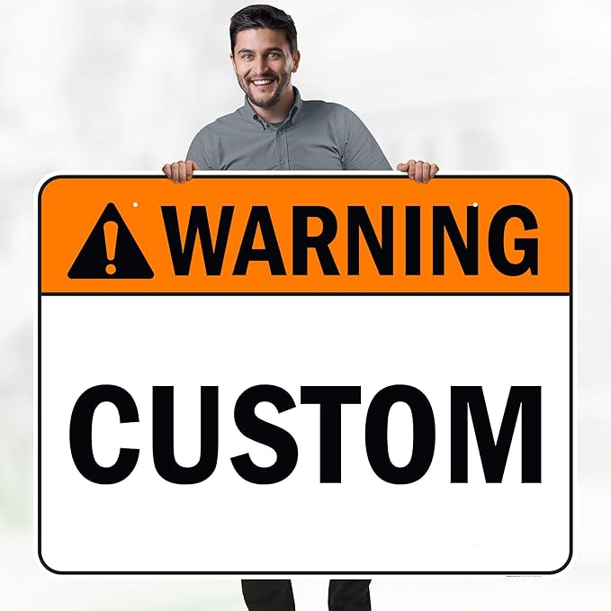 Custom warning Sign, Ansi Sign, Osha Compliant, 36x48 Inches, Rust Free DiBound, Fade Resistant, Made in USA by My Sign Center