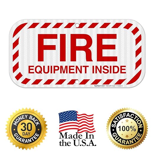 Fire Equipment Inside Sign, Fire Safety Sign, 6x12 Inches, 3M EGP Reflective .040 Aluminum, Fade Resistant, Indoor/Outdoor Use, Made in USA