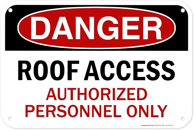 Danger Roof Access Authorized Personnel Only Sign, 12x18 Inches, 55 mil thick HDPE (high density polyethylene), Made in USA by My Sign Center