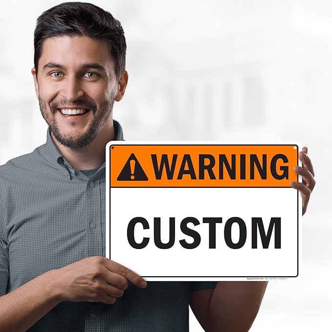 Custom warning Sign, Ansi Sign, Osha Compliant, 10x14 Inches, 55 mil thick HDPE (high density polyethylene), Made in USA by My Sign Center