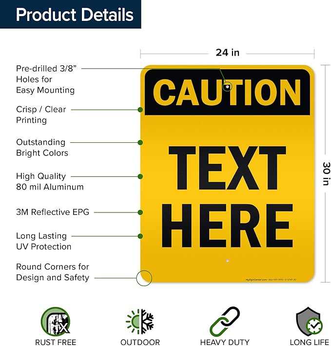 Custom Caution Sign, OSHA Sign, 24x30 Inches, 3M EGP Reflective, Rust Free .080 Aluminum, Fade Resistant, Made in USA by My Sign Center