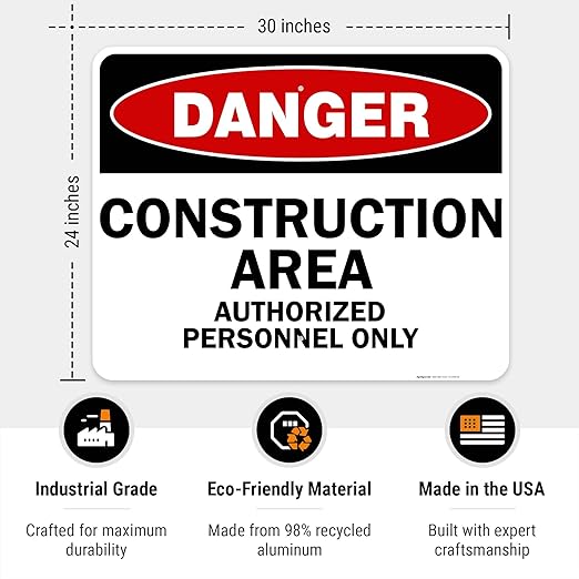 Danger Construction Area Sign, Authorized Personnel Only Sign, 24x30 Inches, Rust Free .063 Aluminum, Fade Resistant, Indoor/Outdoor Use, Made in USA
