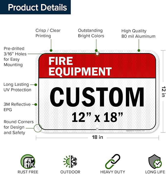 Custom Fire Equipment Sign, Ansi Sign, Osha Compliant, 12x18 Inches, 3M EGP Reflective, Rust Free .063 Aluminum, Fade Resistant, Made in USA by My Sign Center