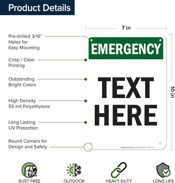 Custom Emergency Sign, OSHA Sign, 7x10 Inches, 55 mil thick HDPE (high density polyethylene), Made in USA by My Sign Center