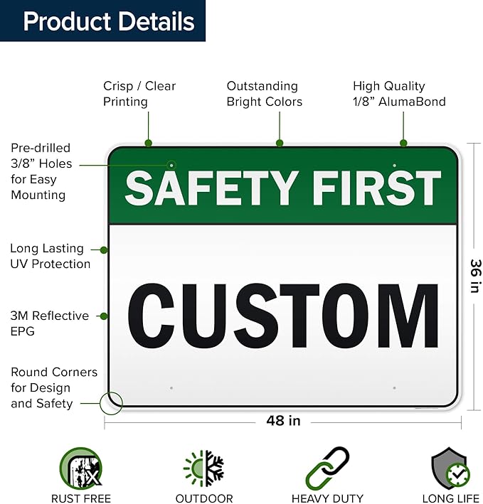 Custom Safety First Sign, Ansi Sign, Osha Compliant, 36x48 Inches, Reflective, Rust Free DiBound, Fade Resistant, Made in USA by My Sign Center