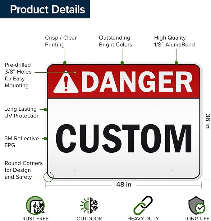 Custom Danger Sign, Ansi Sign, Osha Compliant, 36x48 Inches, Reflective, Rust Free DiBound, Fade Resistant, Made in USA by My Sign Center