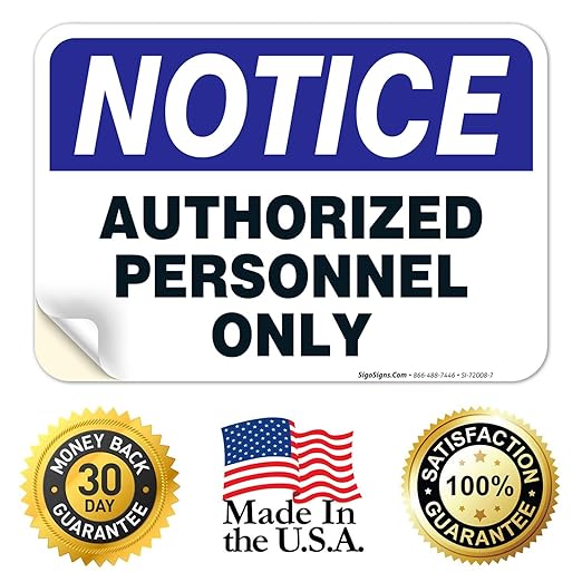 Authorized Personnel Only Sign, 10x7 Inches, 4 Mil Vinyl Decal Stickers Weather Resistant UV Protected, Made in USA