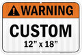 Custom warning Sign, Ansi Sign, Osha Compliant, 12x18 Inches, 3M EGP Reflective, Rust Free .063 Aluminum, Fade Resistant, Made in USA by My Sign Center