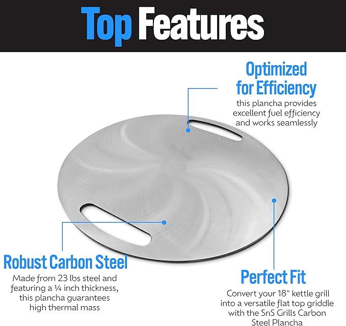 SnS Grills Slow 'N Sear Carbon Steel Flat Top Plancha - Heavy-Duty Griddle for Outdoor Grilling, Perfect for Smash Burgers, Breakfast, and Hibachi-Style Meals - Fits 18” Kettles