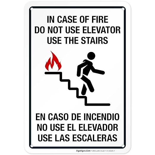 In Case Of Fire Do Not Use Elevator Use The Stairs Bilingual Sign, Fire Safety Sign, 10x7 Inches, Rust Free .040 Aluminum, Fade Resistant, Indoor/Outdoor Use, Made in USA