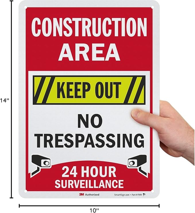 SmartSign “Construction Area - Keep Out, No Trespassing, 24 Hour Surveillance” Sign | 10" x 14" 3M Engineer Grade Reflective Aluminum, Made in USA