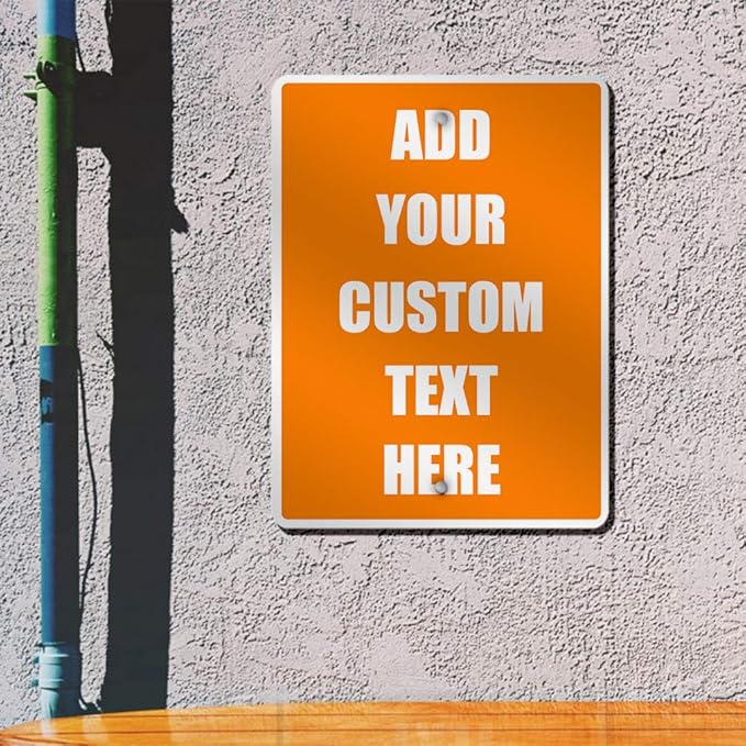 Aluminum Weatherproof Metal Sign Multiple Sizes Custom Personalized Text Here Orange White Warning Vertical Street 9x12Inches