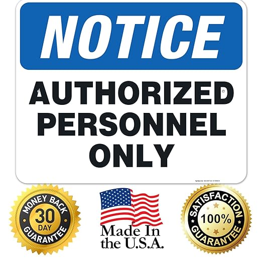 Authorized Personnel Only Sign, 24x30 Inches, Rust Free .063 Aluminum, Fade Resistant, Indoor/Outdoor Use, Made in USA