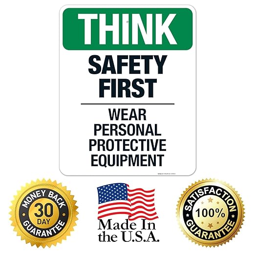 Think Safety First Wear Personal Protective Equipment Sign, 24x30 Inches, Rust Free .063 Aluminum, Fade Resistant, Made in USA