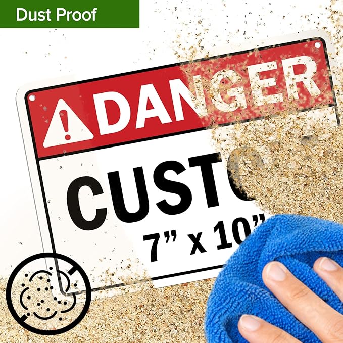 Custom Danger Sign, Ansi Sign, Osha Compliant, 7x10 Inches, Rust Free .040 Aluminum, Fade Resistant, Made in USA by My Sign Center
