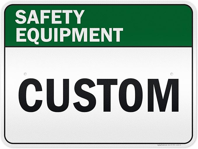 Custom Safety Equipment Sign, Ansi Sign, Osha Compliant, 18x24 Inches, 3M EGP Reflective, Rust Free .080 Aluminum, Fade Resistant, Made in USA by My Sign Center