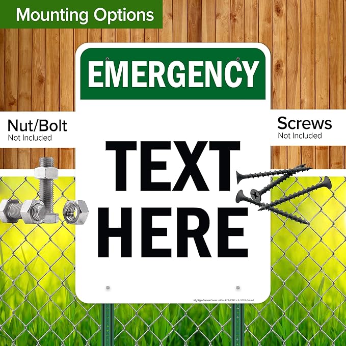 Custom Emergency Sign, OSHA Sign, 36x48 Inches, Rust Free DiBound, Fade Resistant, Made in USA by My Sign Center