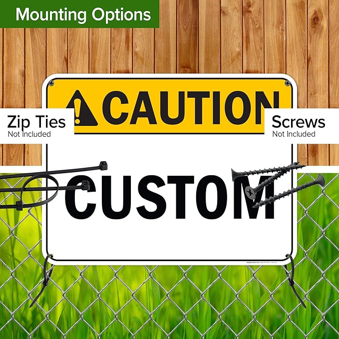 Custom Caution Sign, Ansi Sign, Osha Compliant, 18x24 Inches, 55 mil thick HDPE (high density polyethylene), Made in USA by My Sign Center