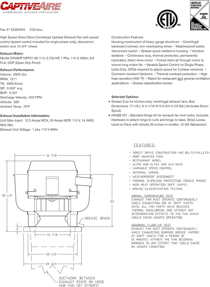 Restaurant Canopy Hood Grease Rated Exhaust Fan- High Speed Direct Drive Centrifugal Upblast Exhaust Fan with speed control- 24 3/4" Base, 0.75 HP 115 Volt Single Phase Motor, 1500-2200 CFM (DU85HFA)