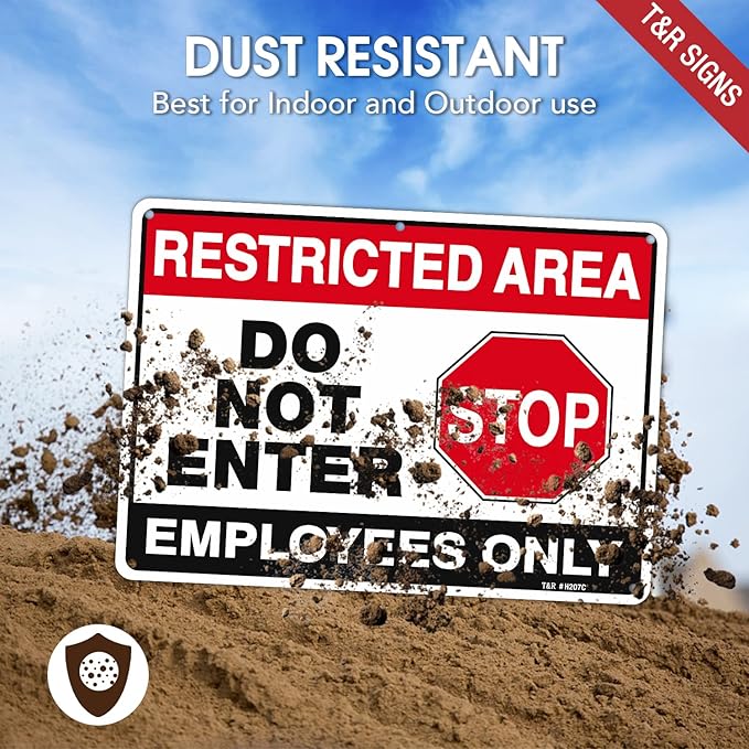 T&R Large Restricted Area Do Not Enter Employees Only Sign - 4 Pack - 14 x 10 Inches Rust Free .040 Aluminum - UV Protected, Waterproof, Weatherproof and Fade Resistant - 6 Pre-drilled Holes