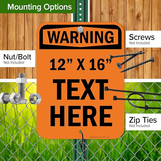 Custom Warning Sign, OSHA Sign, 12x16 Inches, Post Holes, Rust Free .040 Aluminum, Fade Resistant, Indoor/Outdoor Use, Made in USA by My Sign Center
