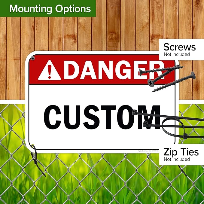 Custom Danger Sign, Ansi Sign, Osha Compliant, 12x18 Inches, 55 mil thick HDPE (high density polyethylene), Made in USA by My Sign Center