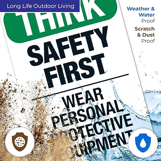 Think Safety First Wear Personal Protective Equipment Sign, 12x18 Inches, Rust Free .063 Aluminum, Fade Resistant, Made in USA