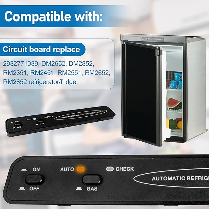 2932771021 Refrigerator Control Panel for Dometic Refrigerator, 2932771039 Fridge Circuit Board Replace DM2652 DM2852 RM2351 RM2451 RM2551 RM2652 RM2552 Refrigerator/Fridge, RV Refrigerator Part